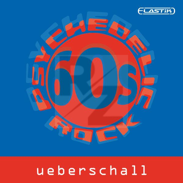 Image Ueberschall 60s Psychedelic Rock