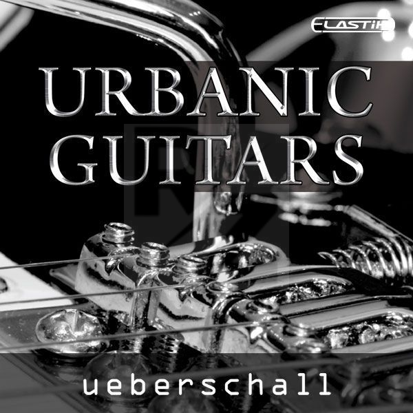 Ueberschall Urbanic Guitars Image Ueberschall Urbanic Guitars