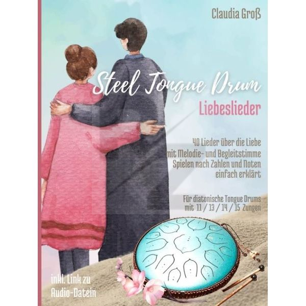 Image Claudia Groß Steel Tongue Drum Liebeslieder