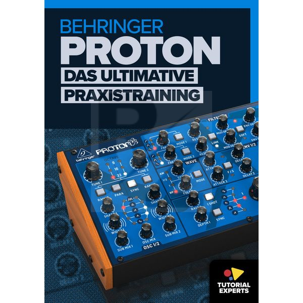 Tutorial Experts Behringer Proton Videotraining Image Tutorial Experts Behringer Proton Videotraining